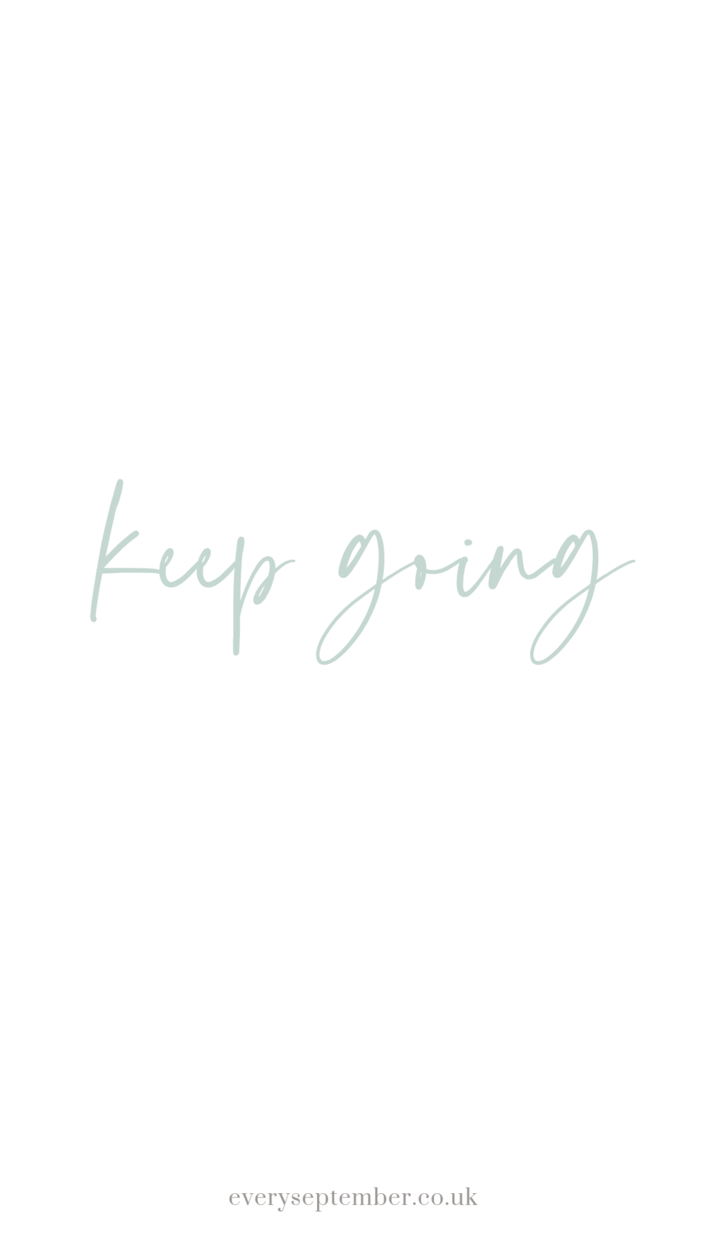 Just keep going wallpaper  Just keep going Home decor decals Words