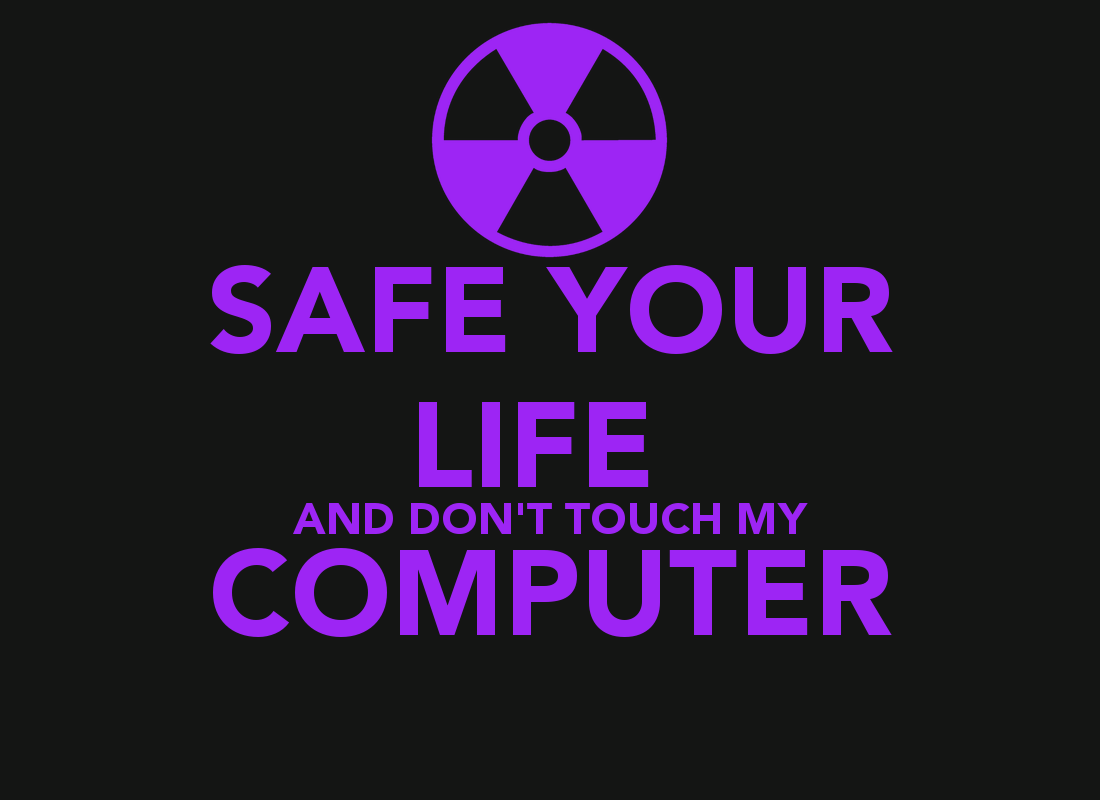 1100x800 Do Not Touch This Computer Wallpaper
