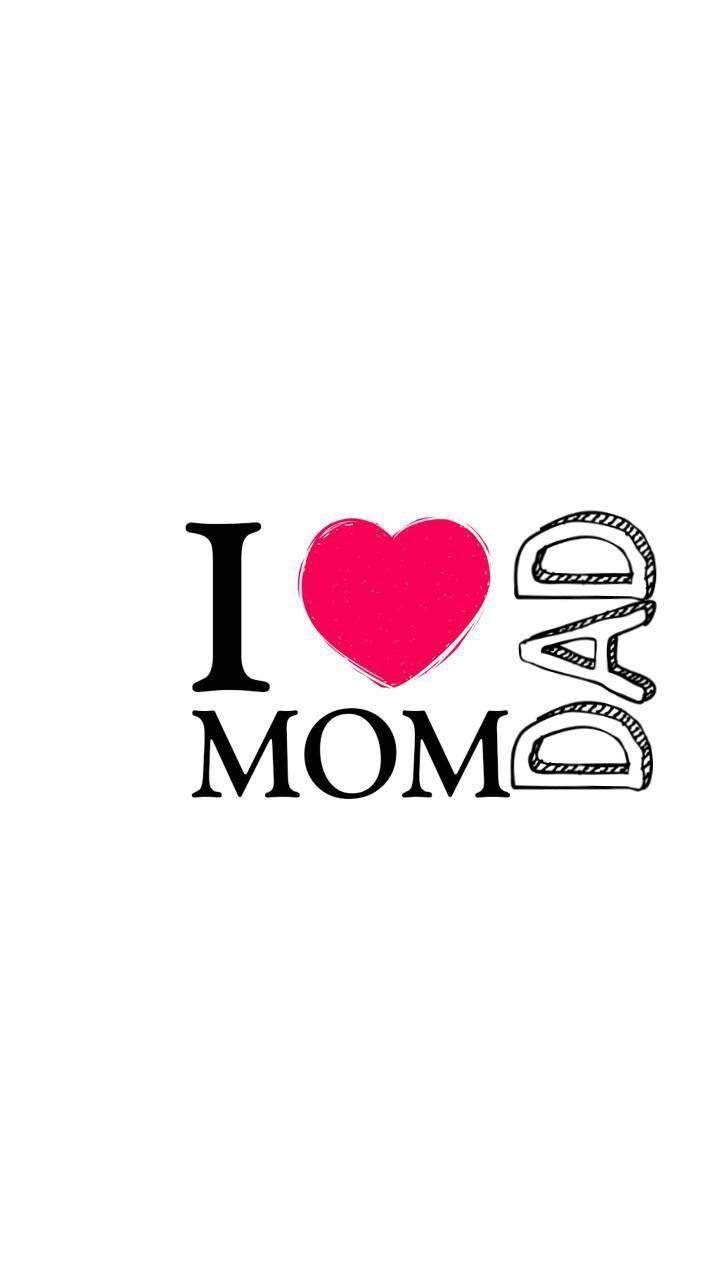 I Love Mom Wallpapers - Top Những Hình Ảnh Đẹp