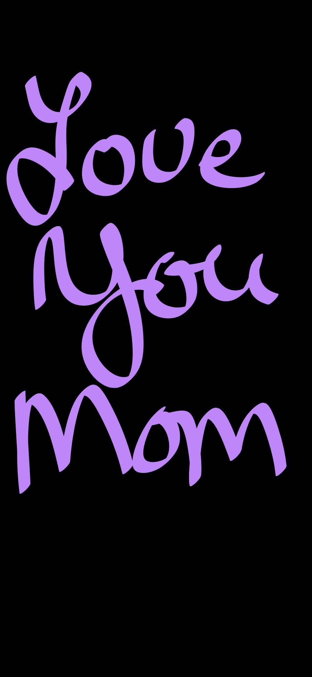 I Love Mom Wallpapers - Top Free I Love Mom Backgrounds - WallpaperAccess