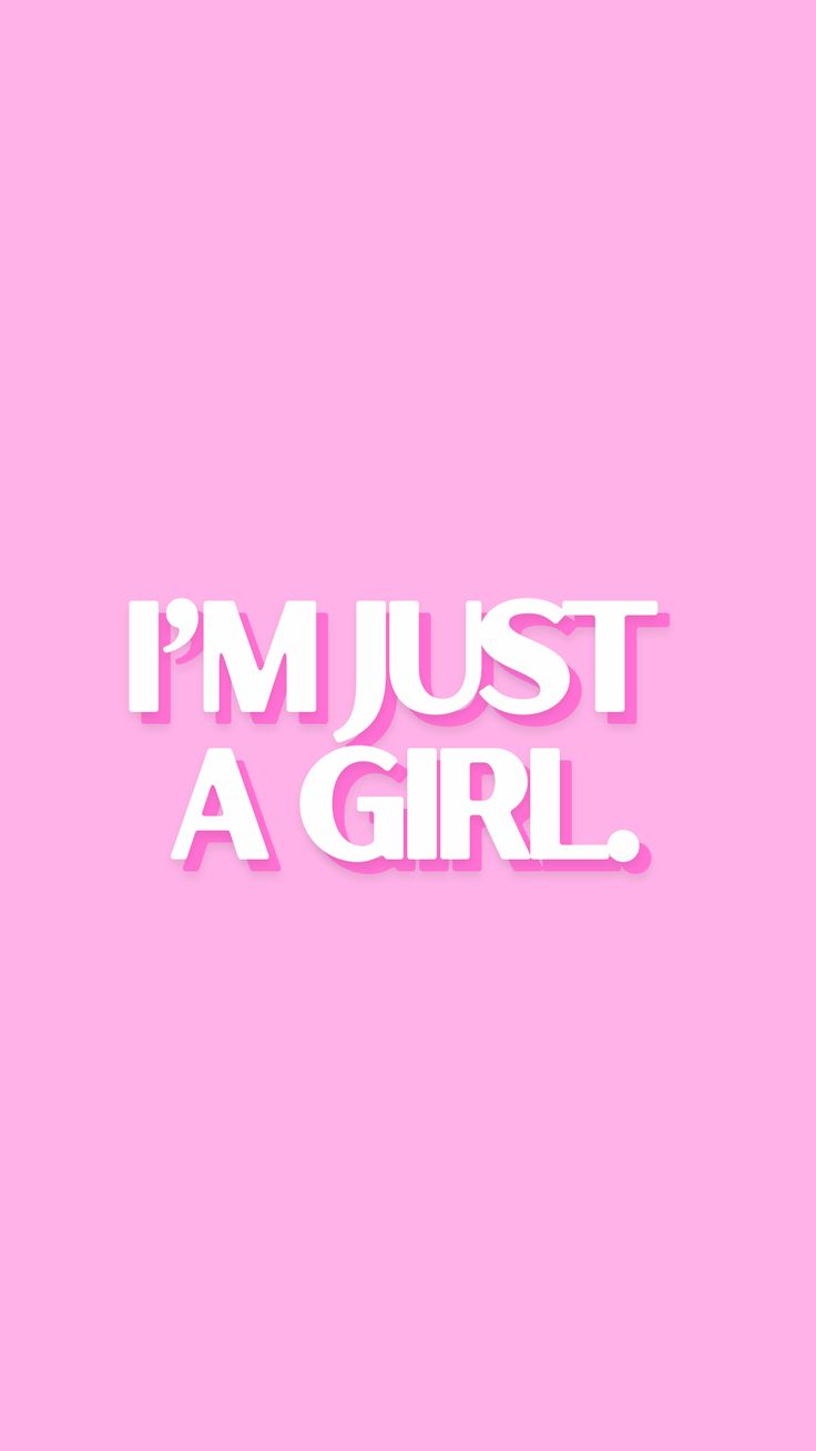 736x1308 im just a girl