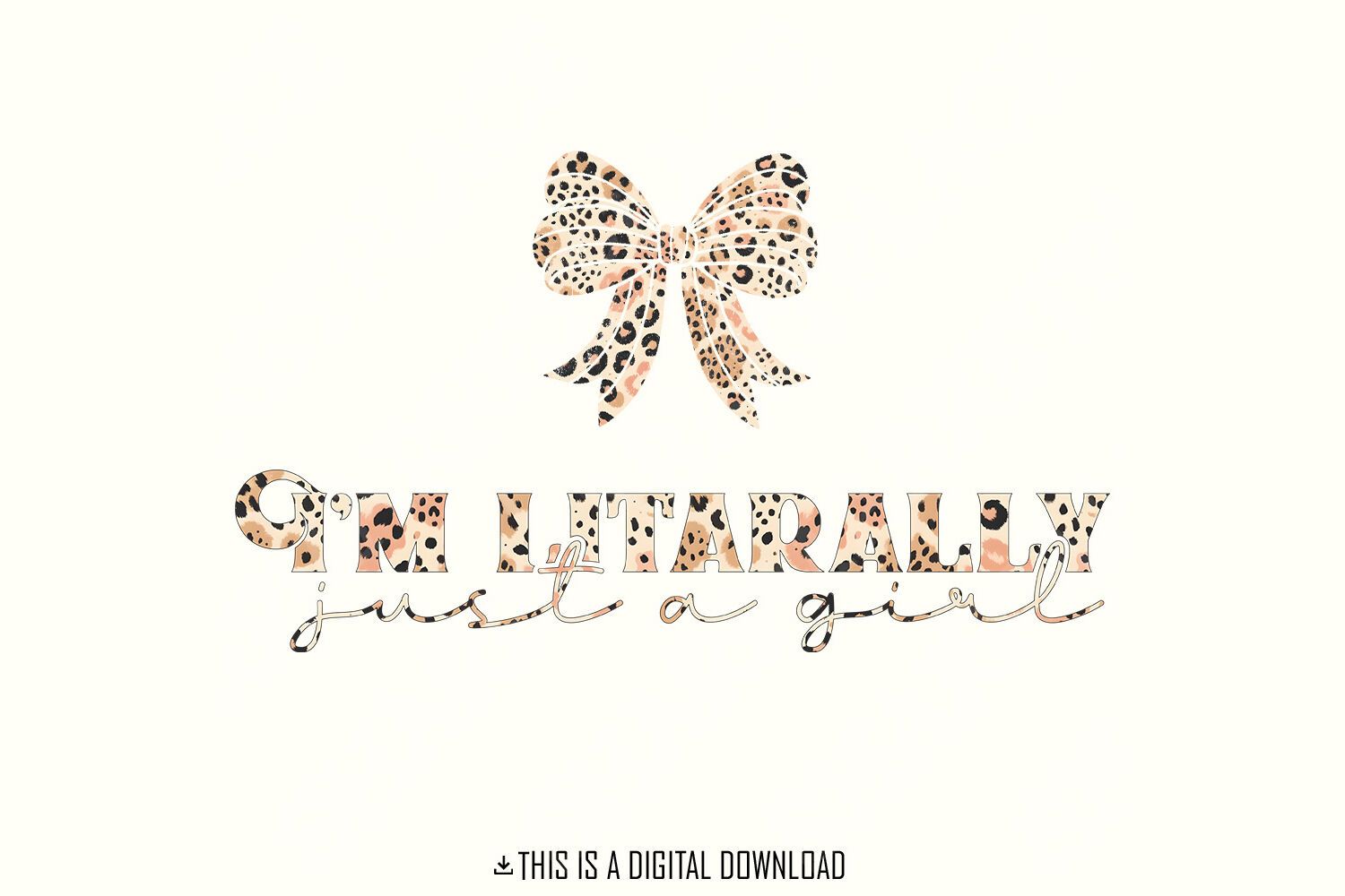 1500x1000 I'm Literally Just A Girl PNG, Coquette Girly Girl, Pink Bows, Soft Girl Era, Preppy Summer, Trendy Y2K, Vintage Aesthetic, Sublimation By SharpSVG