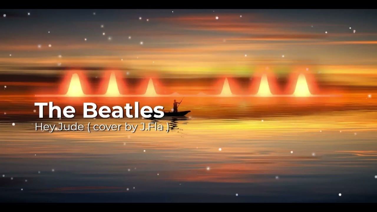 1280x720 The Beatles Jude (cover by J Fla with Spectrum)