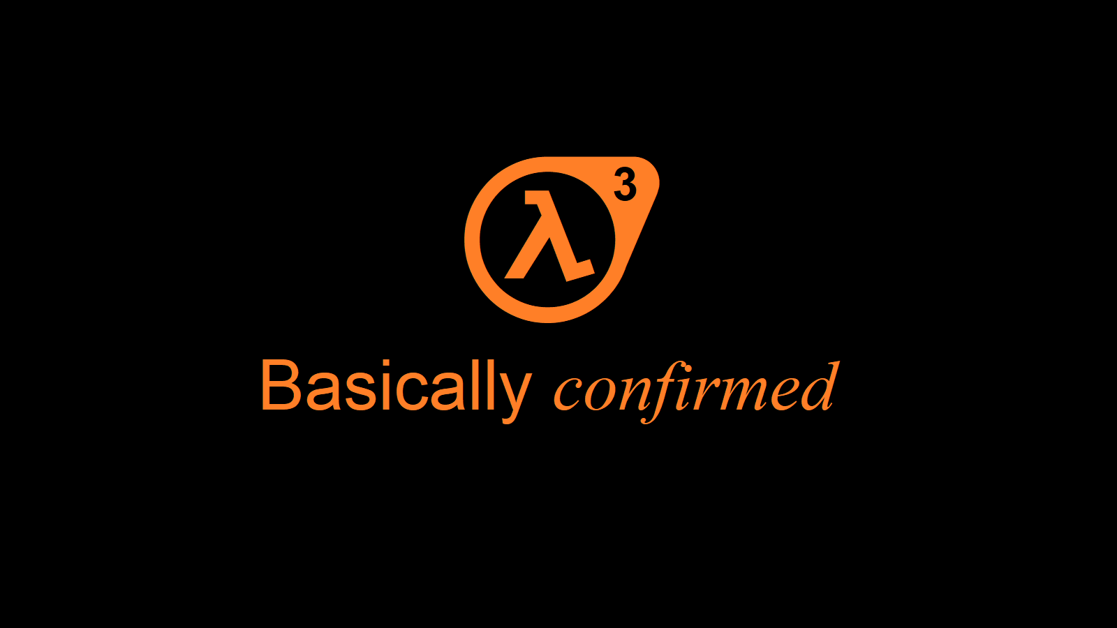 1600x900 Half Life 3 Confirmed Wallpaper (I Tried It On Windows 10) (1600x900)