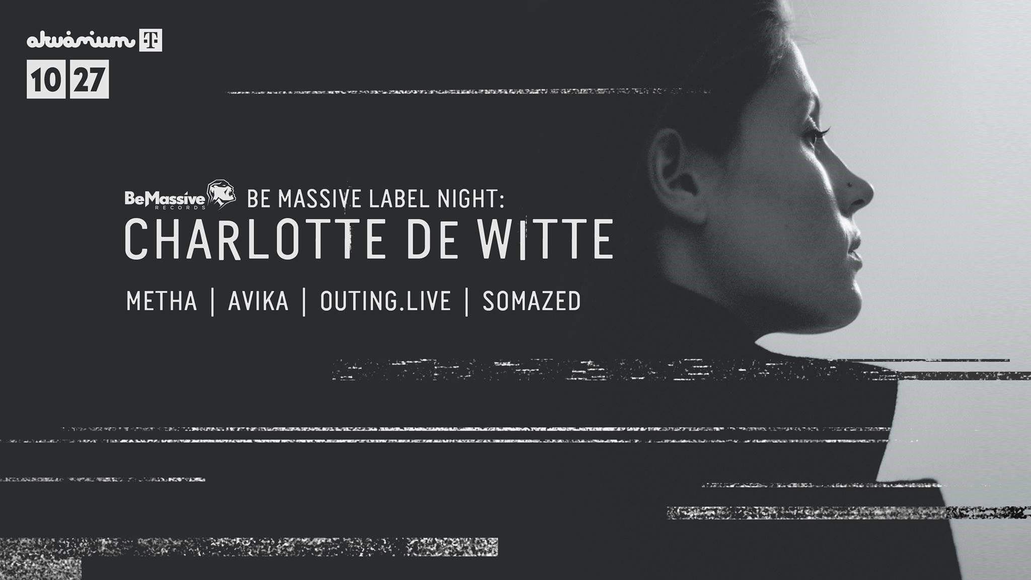 2048x1152 RA: Be Massive Label Night x Charlotte de Witte at Akvárium Klub