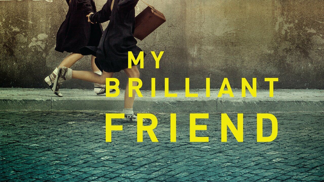 1280x720 My Brilliant Friend Series To Watch