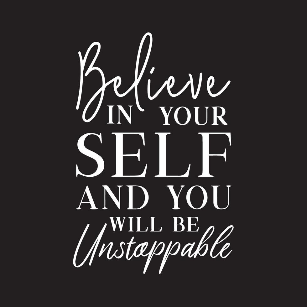 980x980 Motivational quotes on black background in yourself and you will be unstoppable