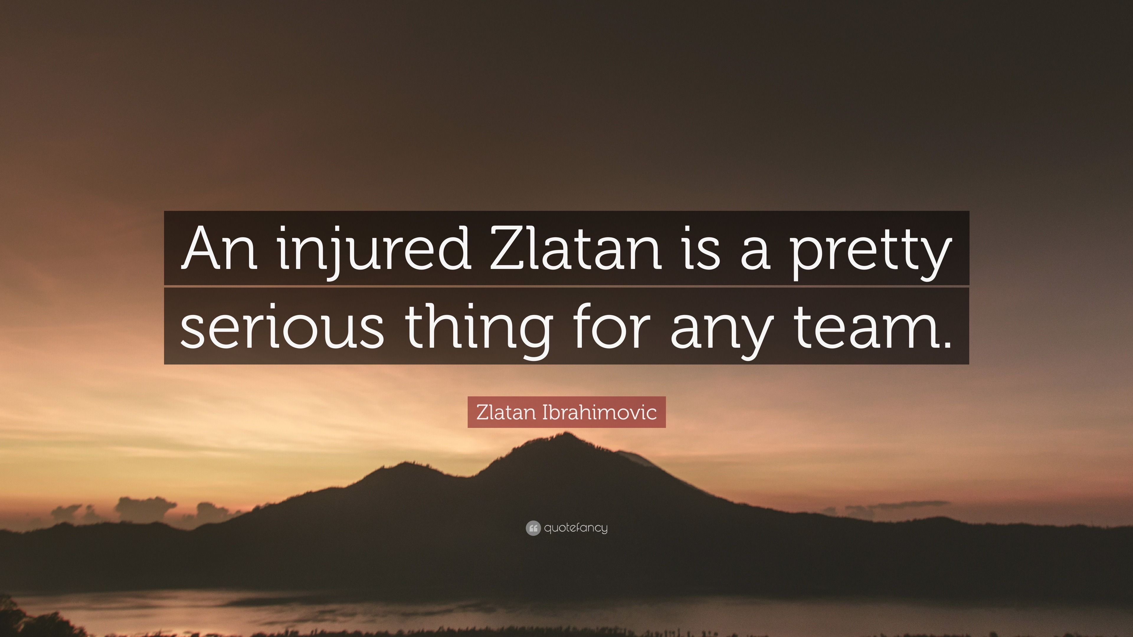 3840x2160 Zlatan Ibrahimovic Quote: “An injured Zlatan is a pretty serious thing for any team.”