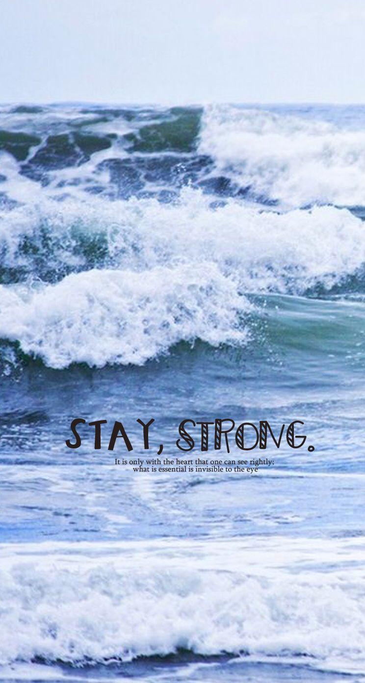 Stay Strong Wallpapers - Top Free Stay