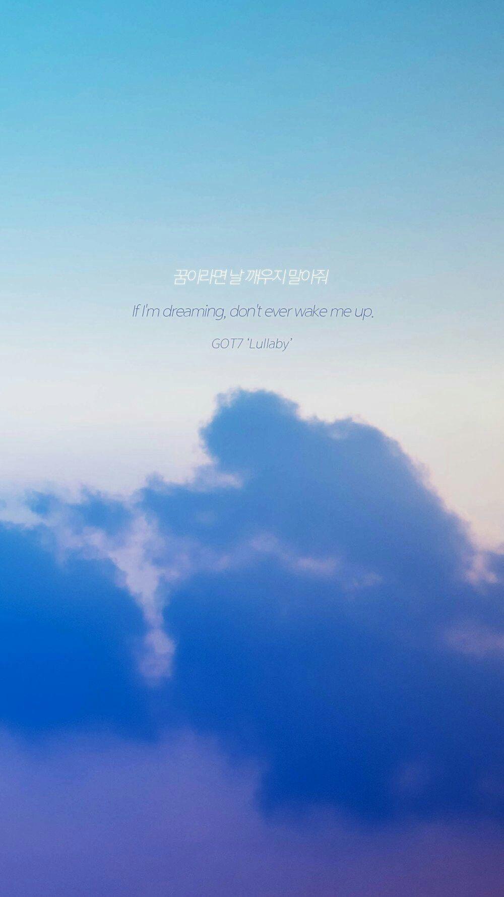 1000x1780 GOT7 #LULLABY lyric wallpaper. Korean song lyrics, Pop lyrics, Lyrics aesthetic