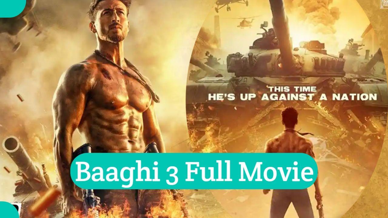 baaghi 3 full movie com hd