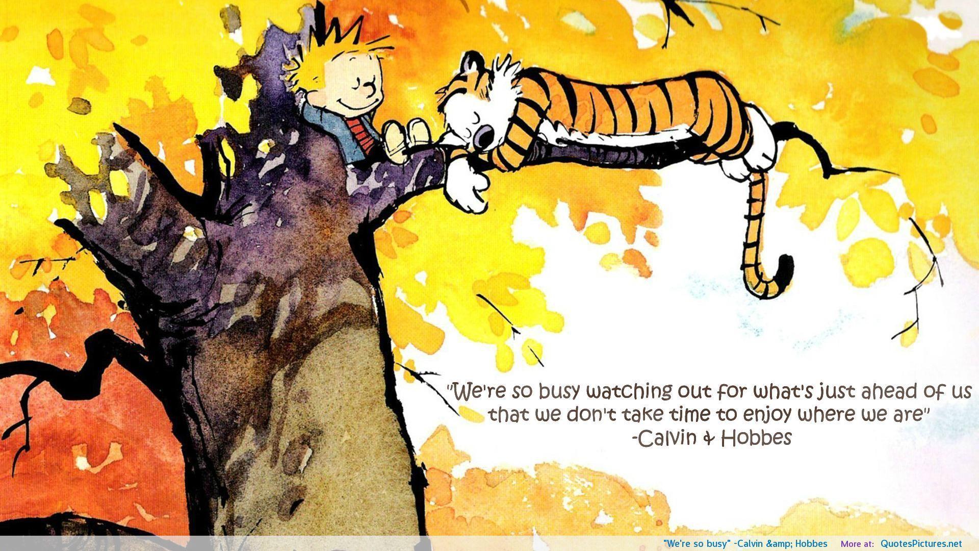 1920x1080 Were So Busy Calvin (1920×1080). Calvin And Hobbes
