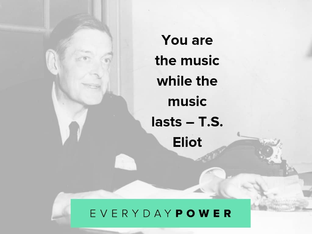 1024x768 T.S. Eliot Quotes Celebrating Life, Love and Poetry (2019)
