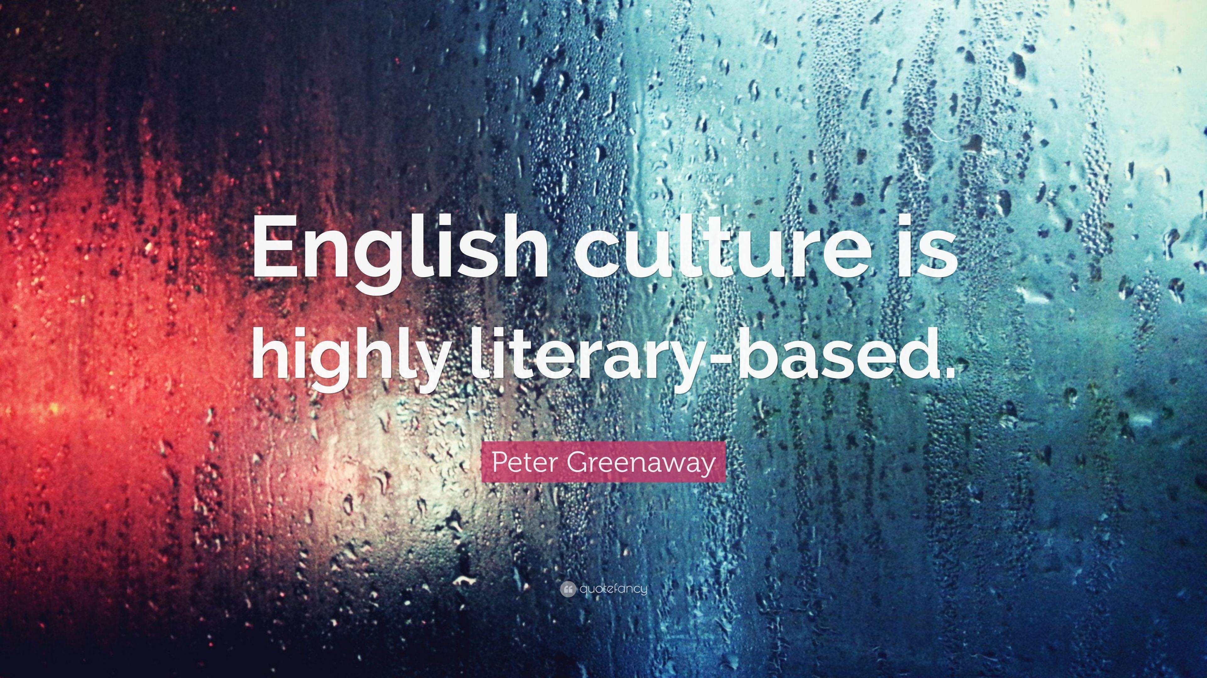 3840x2160 Peter Greenaway Quote: “English Culture Is Highly Literary Based