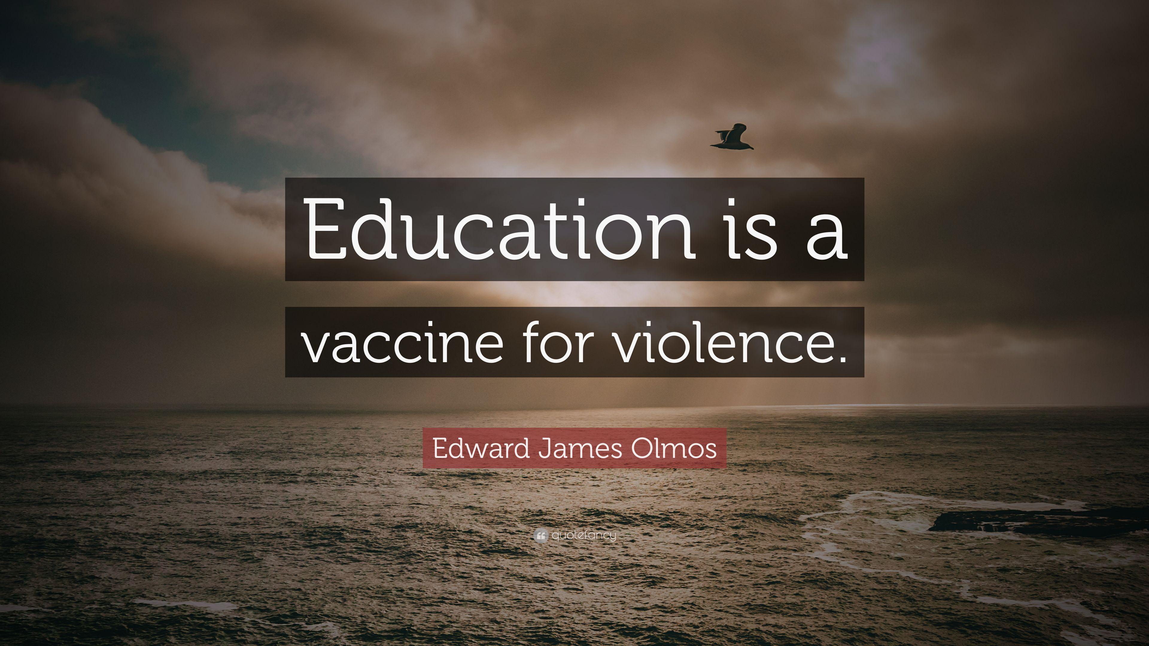 3840x2160 Edward James Olmos Quote: “Education is a vaccine for violence