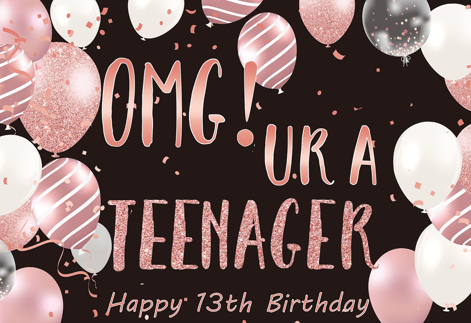 1600x1097 OMG UR 13th Birthday Backdrop 13th Birthday Photo Backdrop Black and Rose Gold 13 Years Old Girls Birthday Party Poster Fabric 6x4ft: Amazon.de: Toys