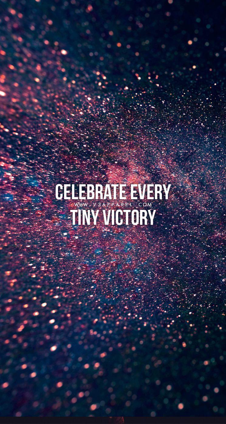 744x1392 Celebrate every tiny victory! Download this FREE wallpaper