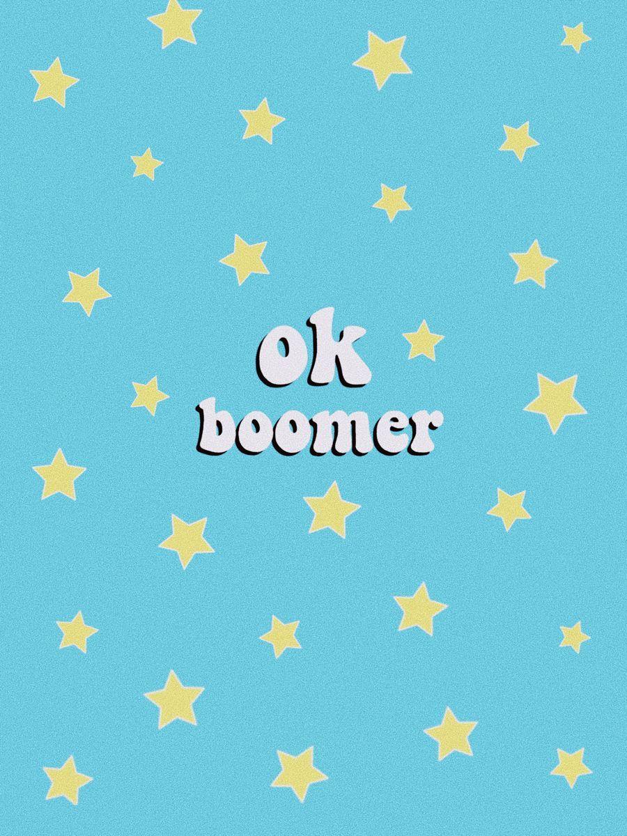 900x1200 aesthetic wallpaper ”ok boomer”. Funny wallpaper, iPhone
