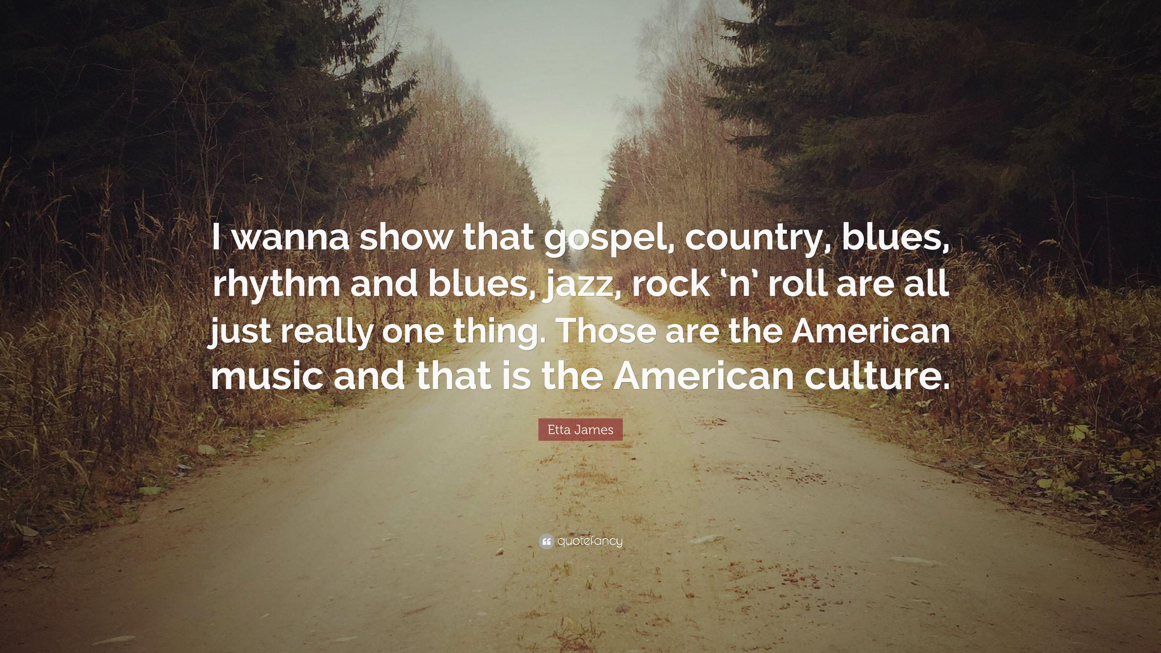 3840x2160 Etta James Quote: “I wanna show that gospel, country, blues