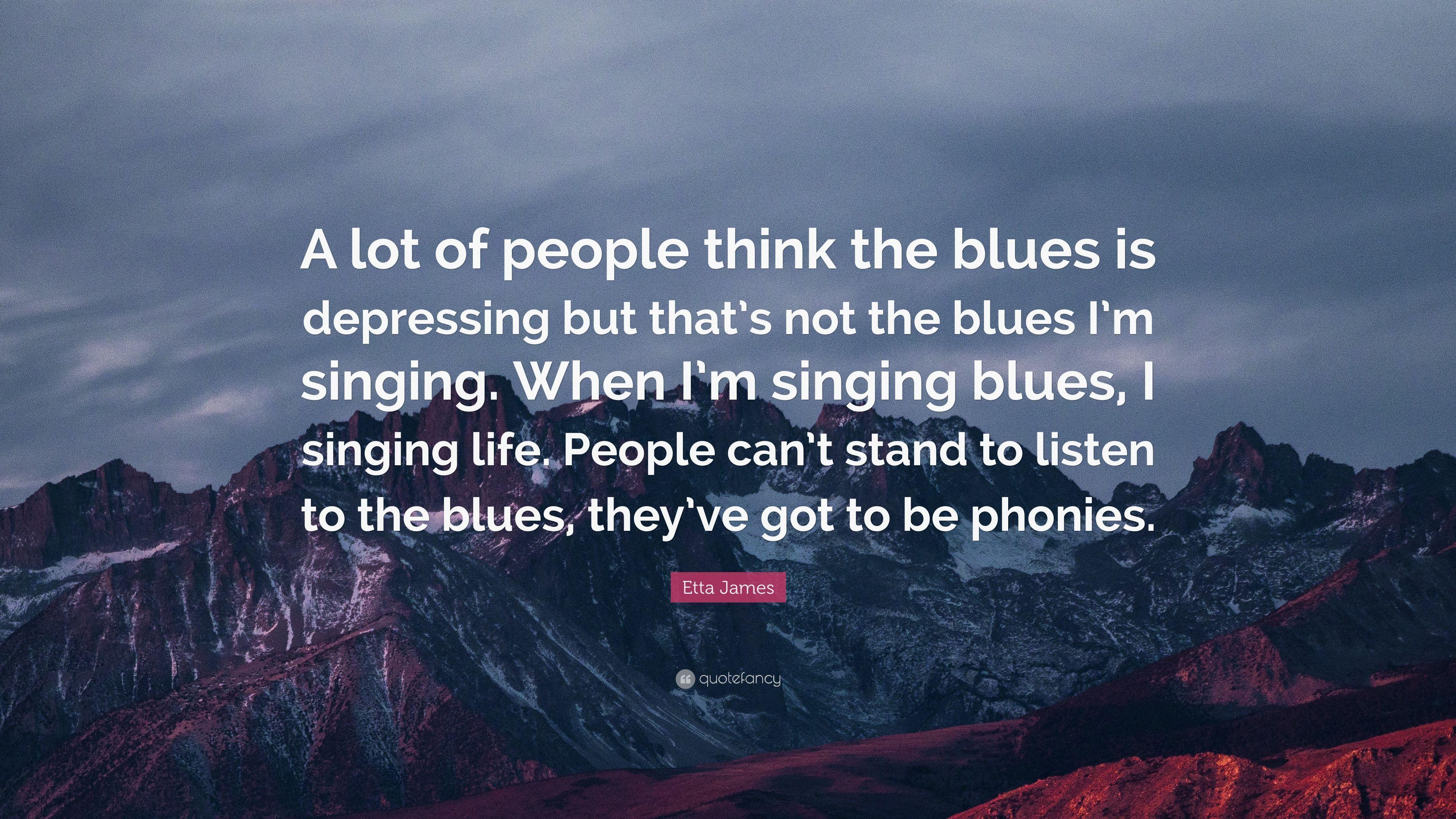 3840x2160 Etta James Quote: “A lot of people think the blues is depressing