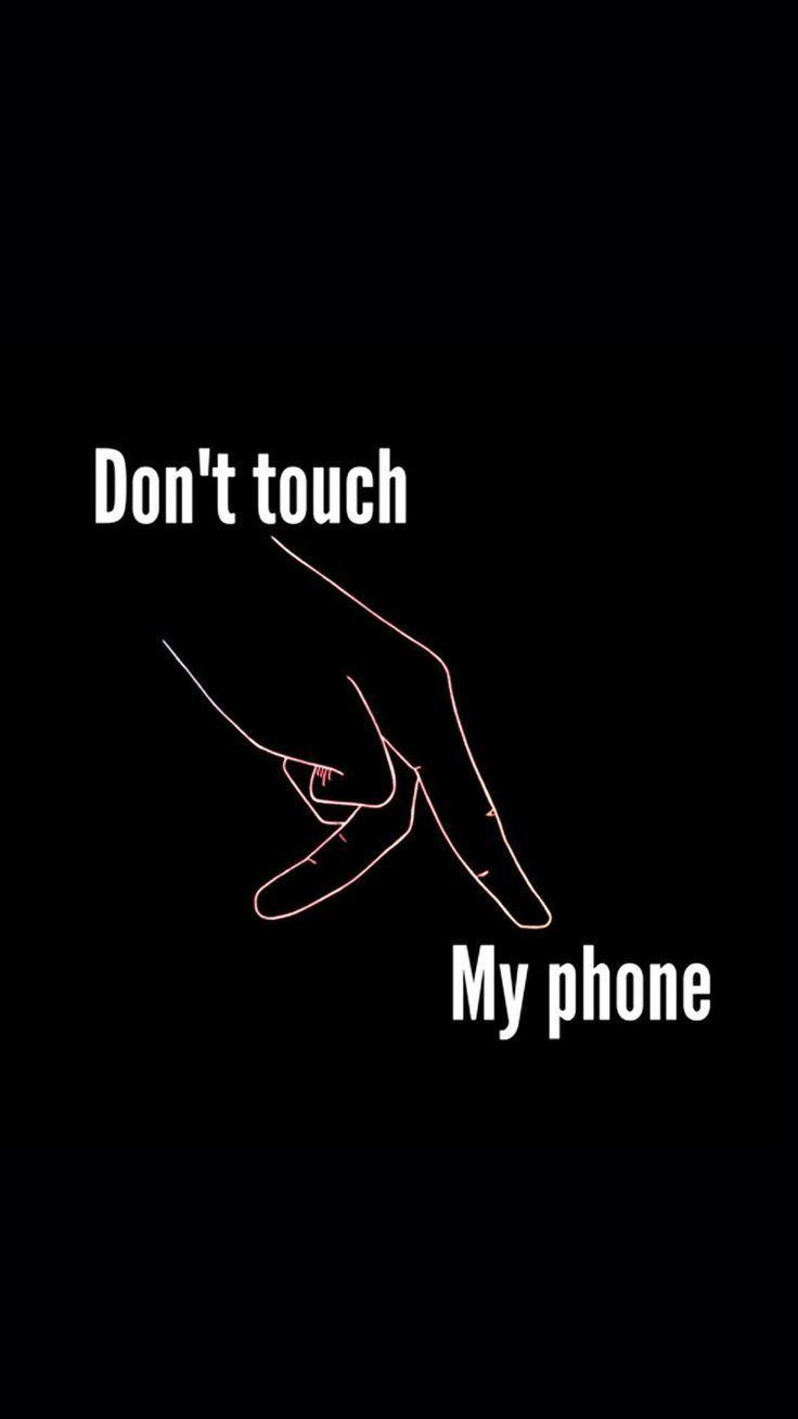 Don't Touch Me Wallpapers - Top Free Don't Touch Me Backgrounds -  WallpaperAccess