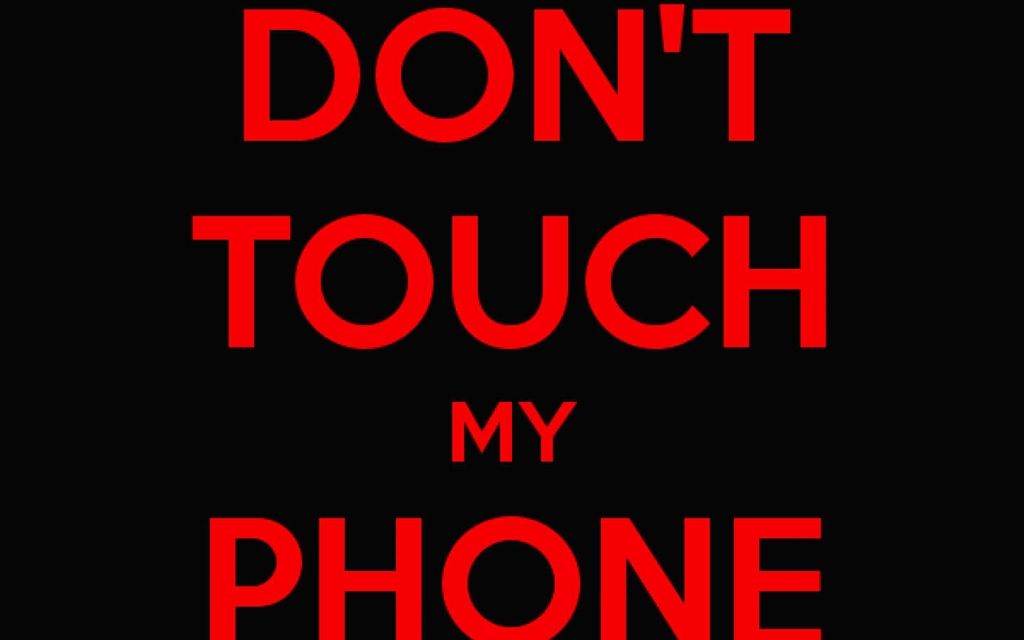 3D Don't Touch My Phone Wallpapers Top Free 3D Don't Touch My Phone