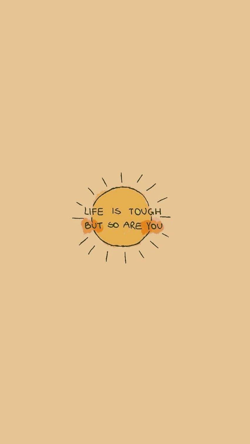 850x1511 Download Life's Tough Motivational Quotes Aesthetic Wallpaper