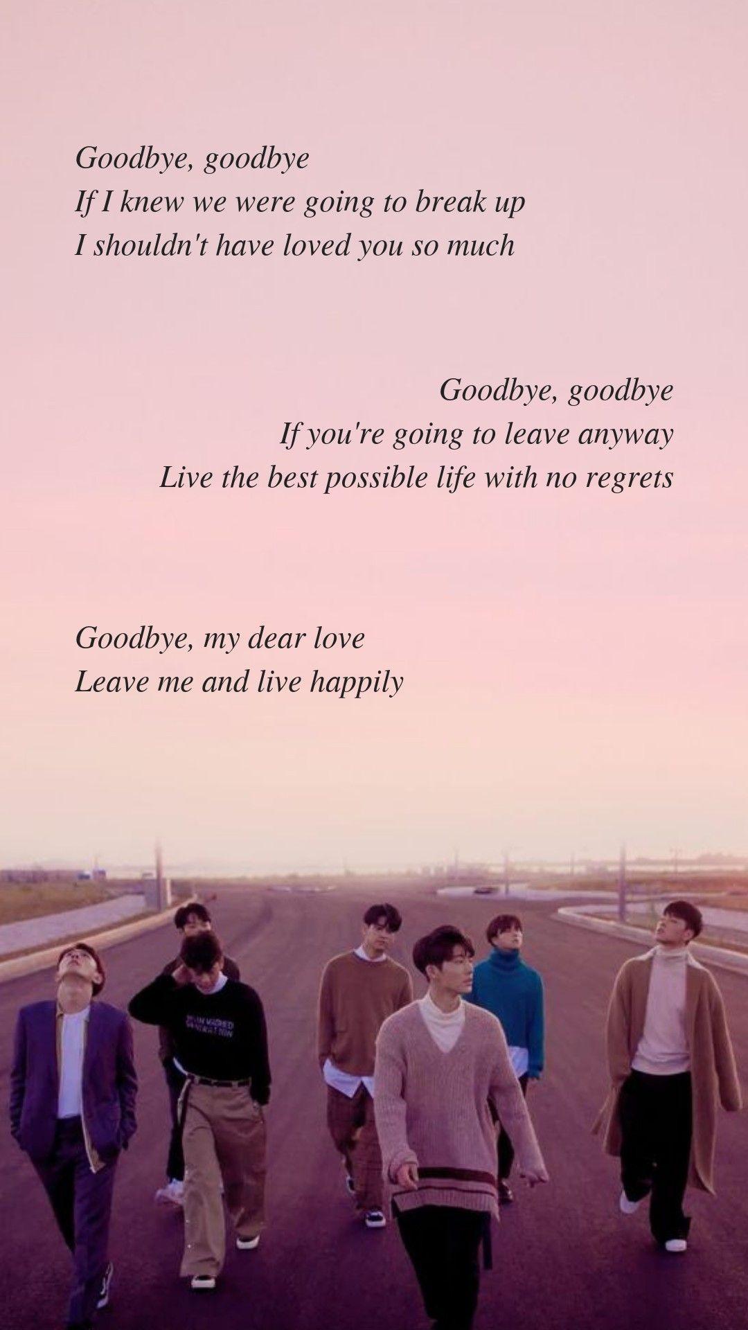 1080x1920 Goodbye Road by iKON Lyrics wallpaper. Kutipan lirik, Kutipan