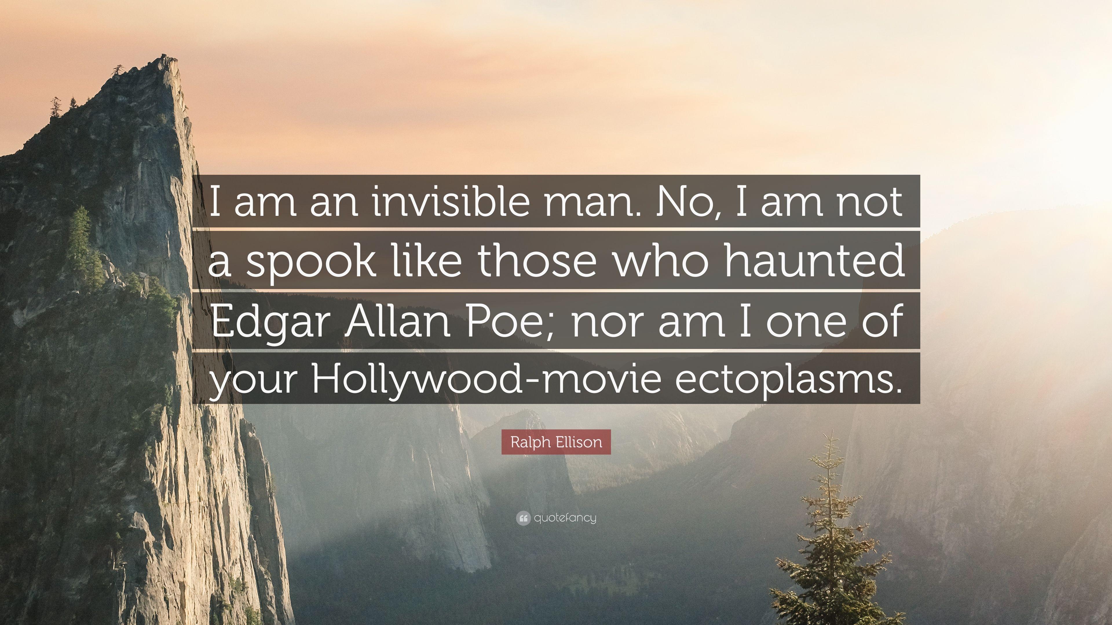 3840x2160 Ralph Ellison Quote: “I am an invisible man. No, I am not a spook
