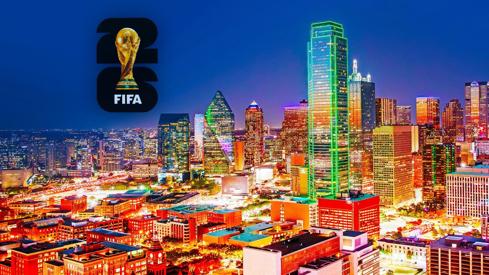 1600x900 Your Ultimate Guide to Visiting Dallas for the FIFA World Cup 2026