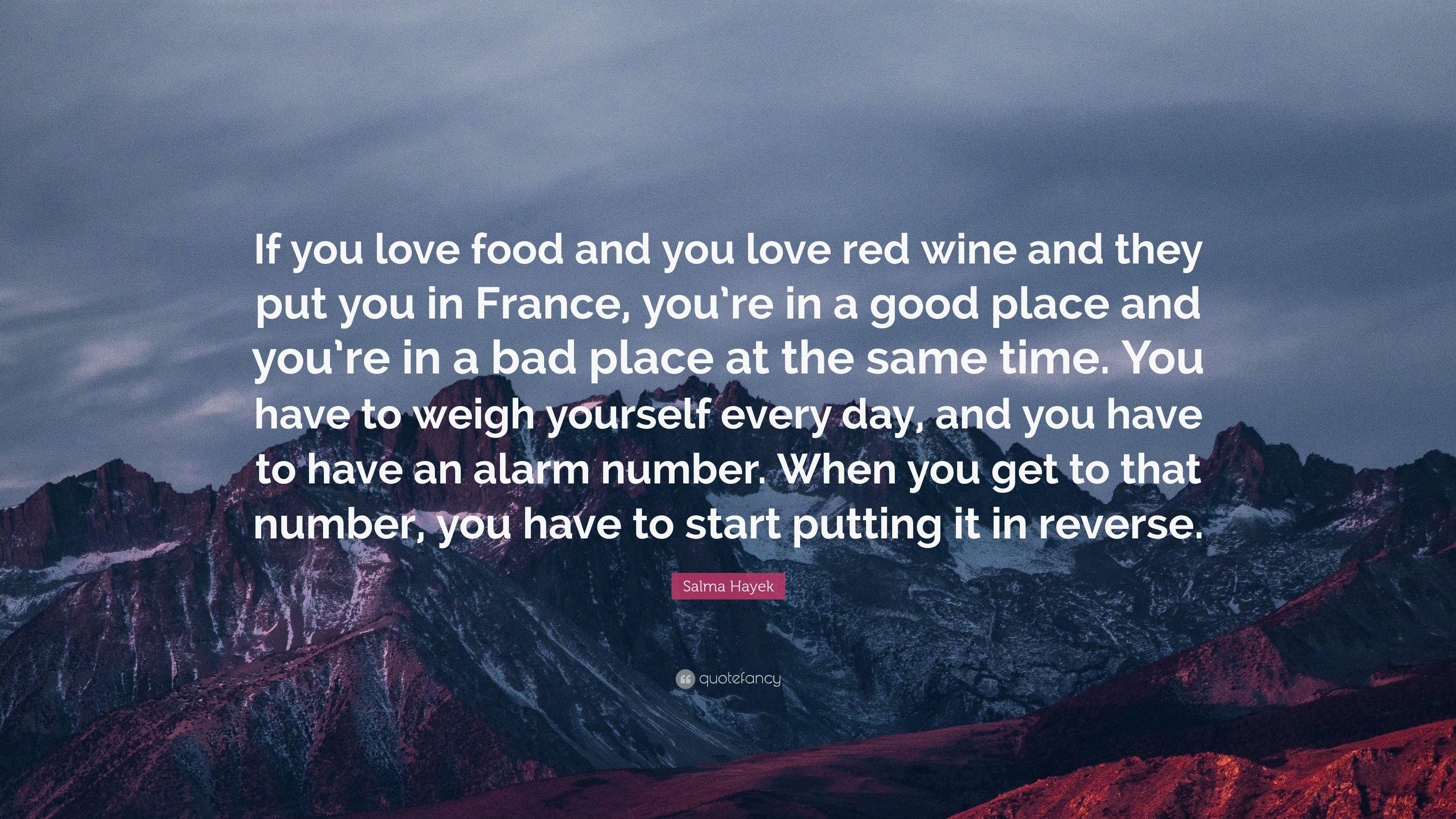 3840x2160 Salma Hayek Quote: “If you love food and you love red wine
