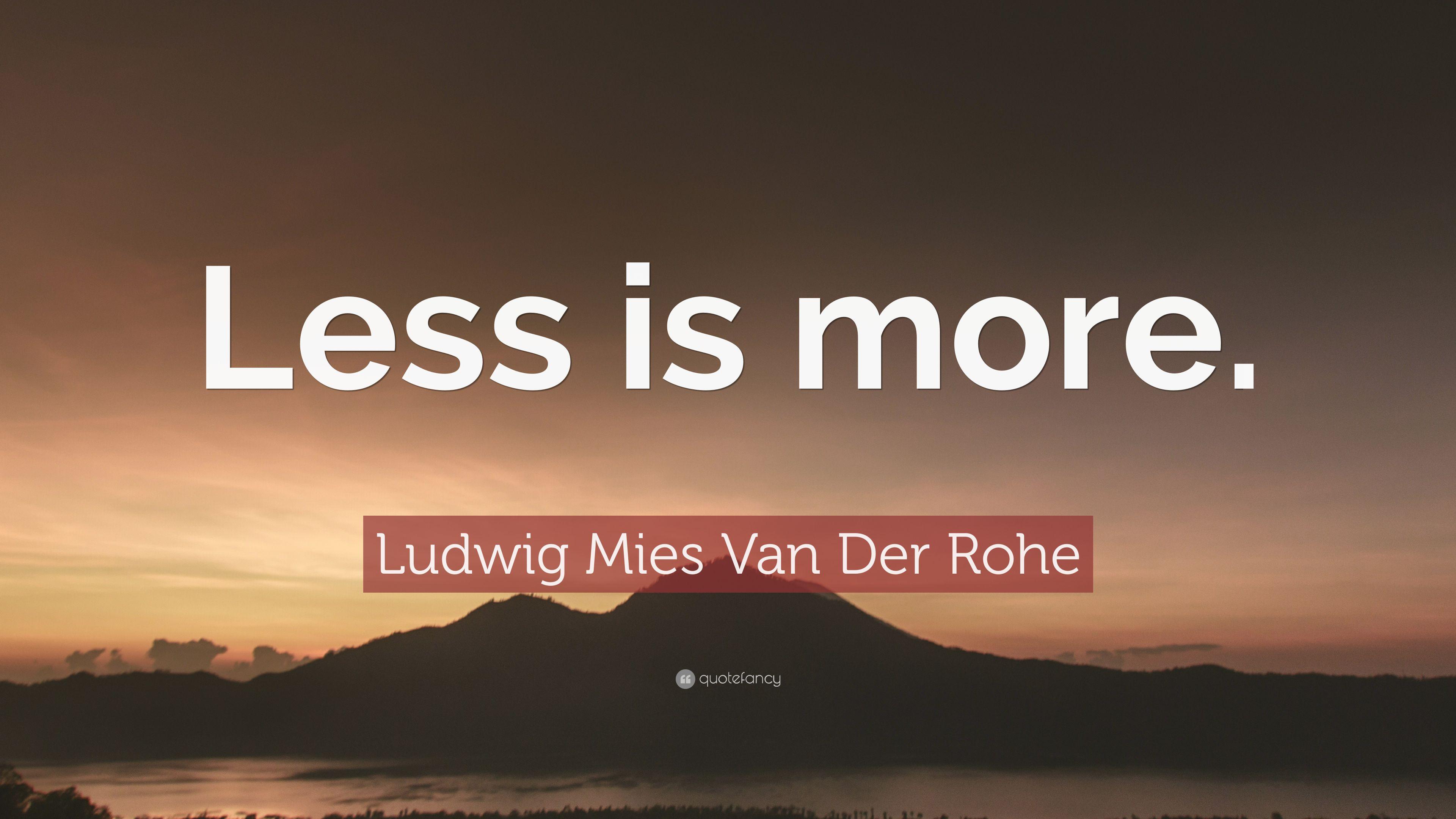 Less is More Wallpapers - Top Free Less is More Backgrounds