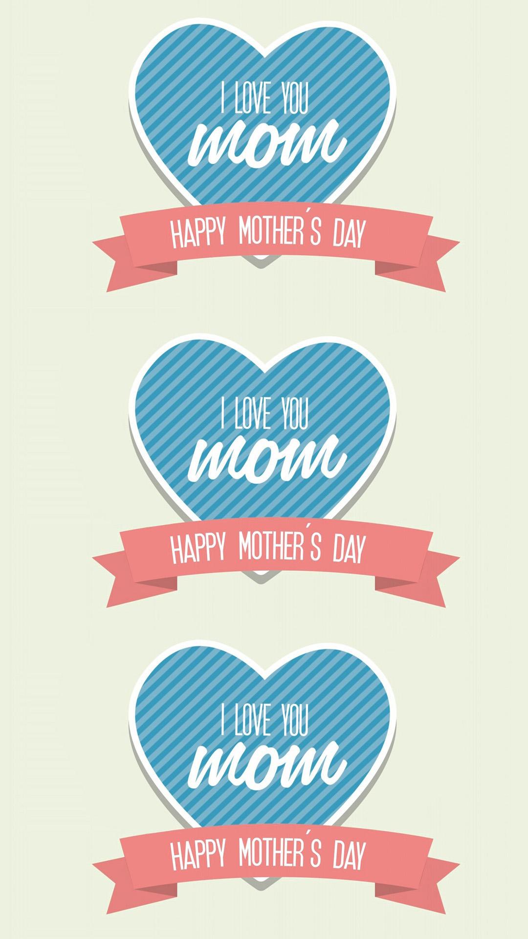 1080x1920 I Love U Mom Wallpaper