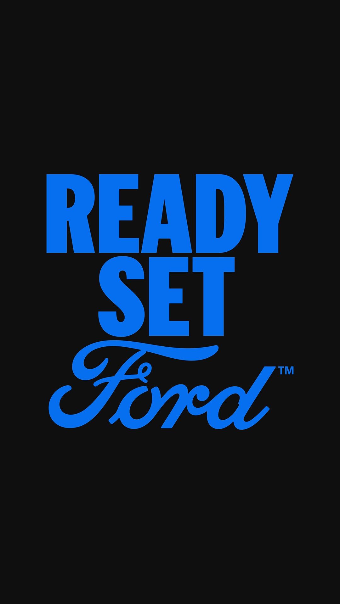 1080x1920 Introducing Ready Set Ford