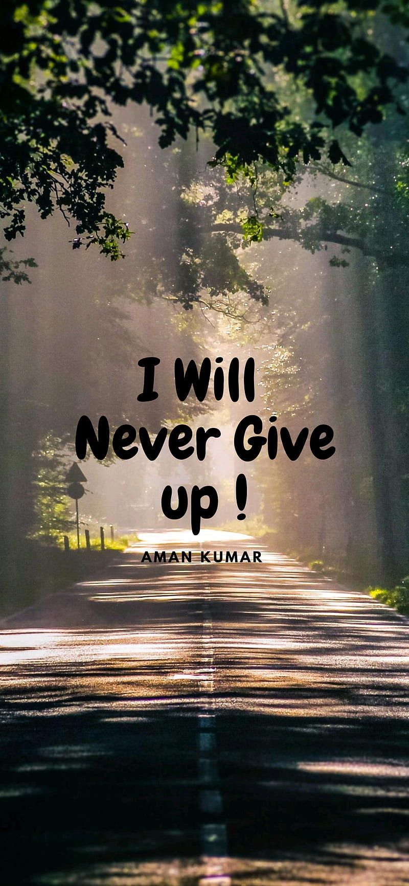 800x1733 Never Give up, day, good, how, me, morning, motivation, outside, remember, thank, HD phone wallpaper