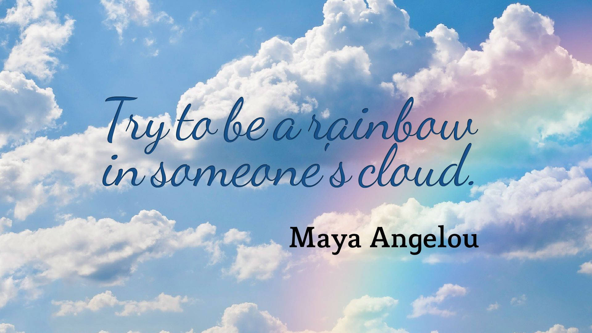 1920x1080 Download Positive Motivation Be A Rainbow Wallpaper