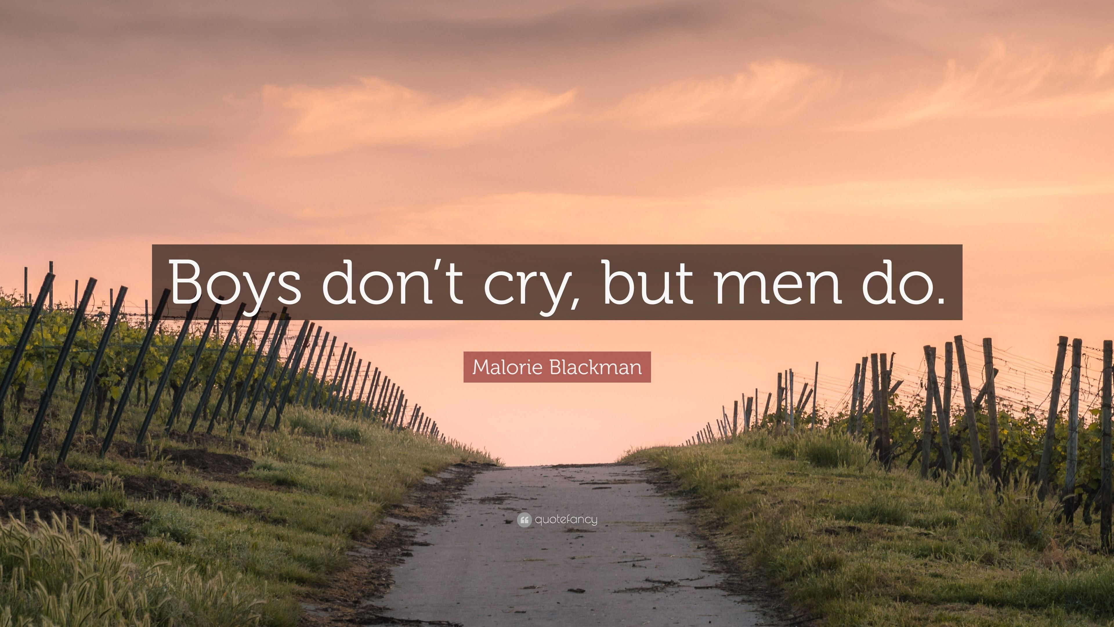 3840x2160 Malorie Blackman Quote: “Boys don't cry, but men do.”