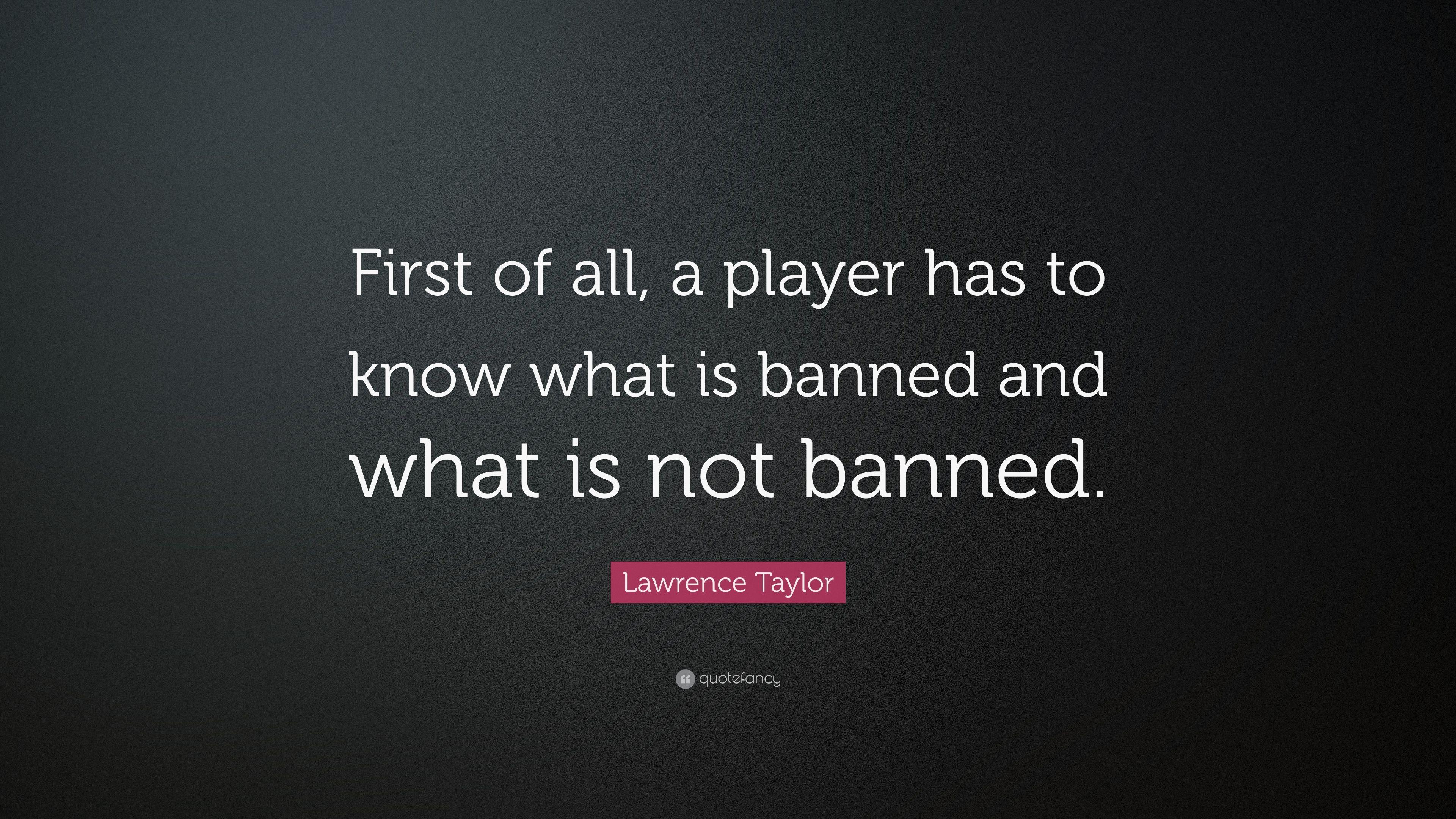 3840x2160 Lawrence Taylor Quote: “First of all, a player has to know what is