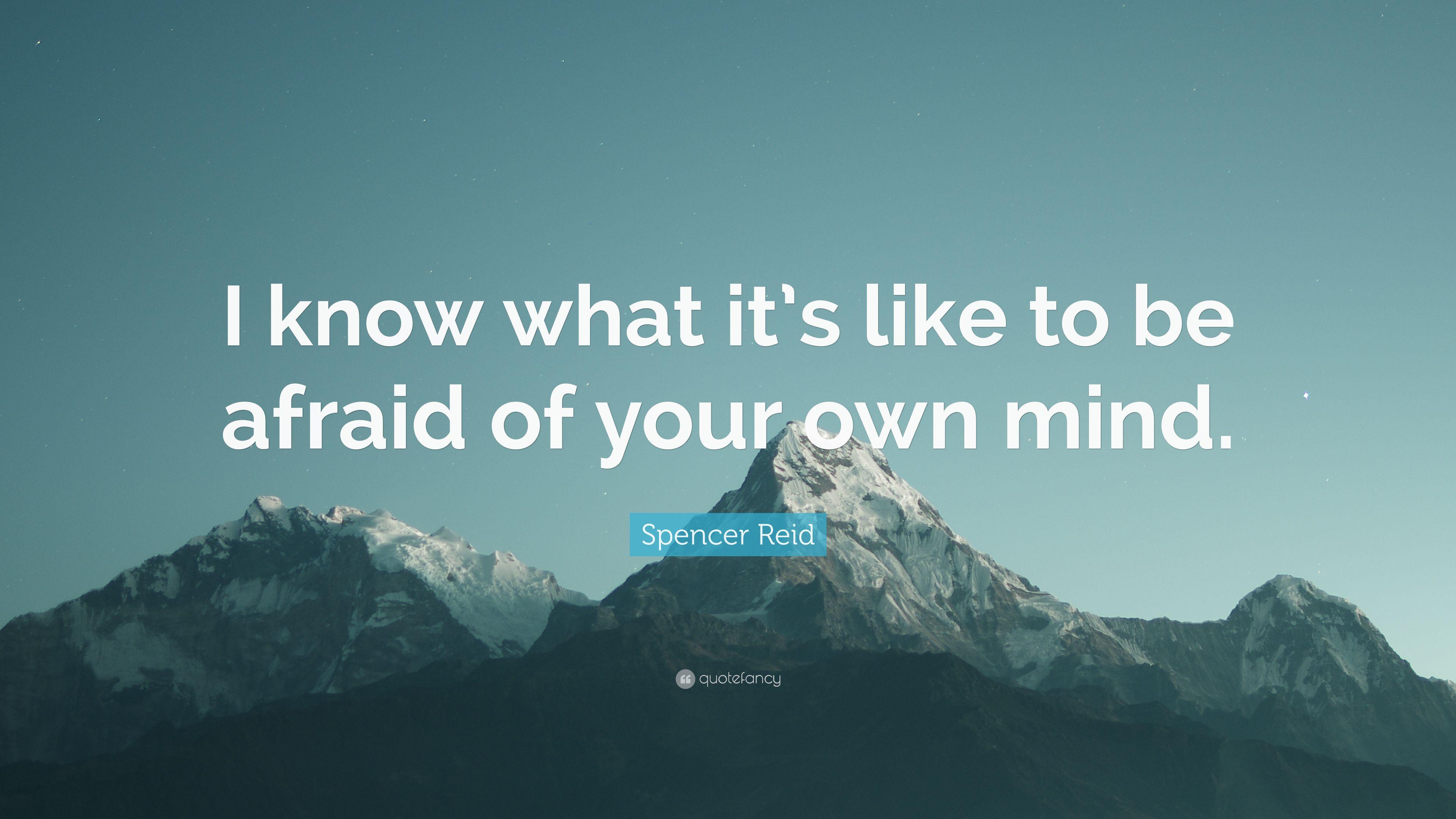 3840x2160 Spencer Reid Quote: “I know what it's like to be afraid of your