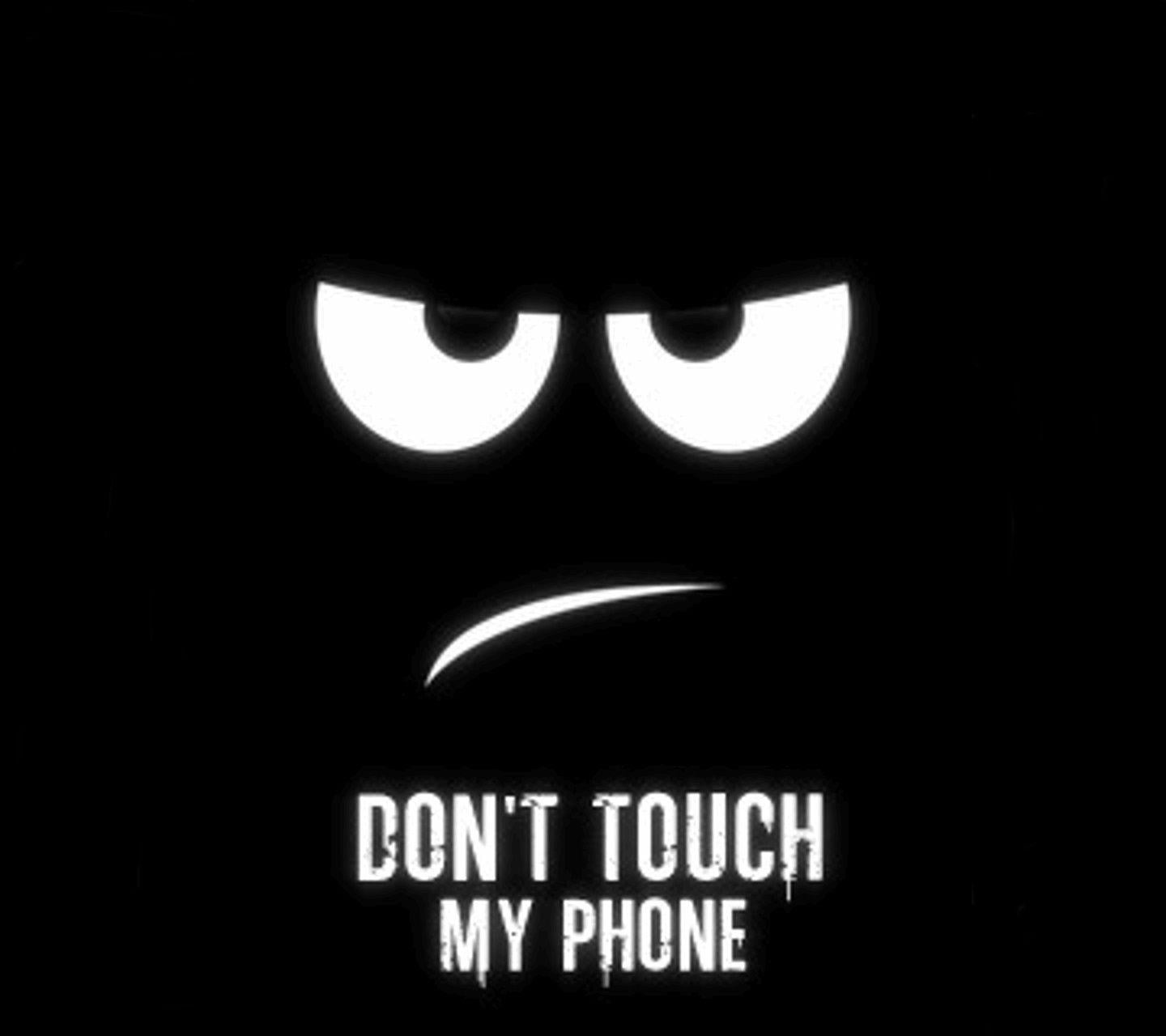 1440x1280 Don't Touch My Phone Wallpaper HD