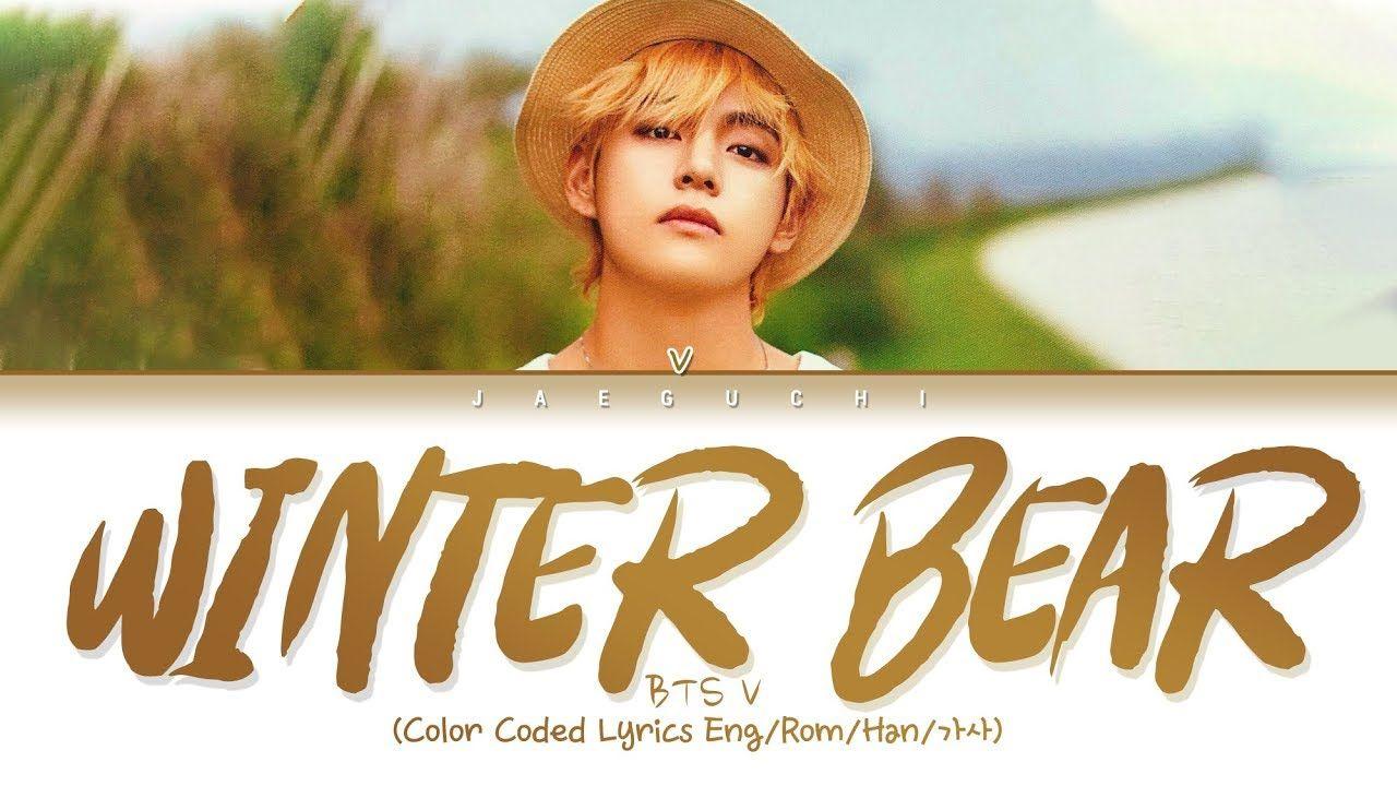 1280x720 BTS V Bear (Color Coded Lyrics Eng)