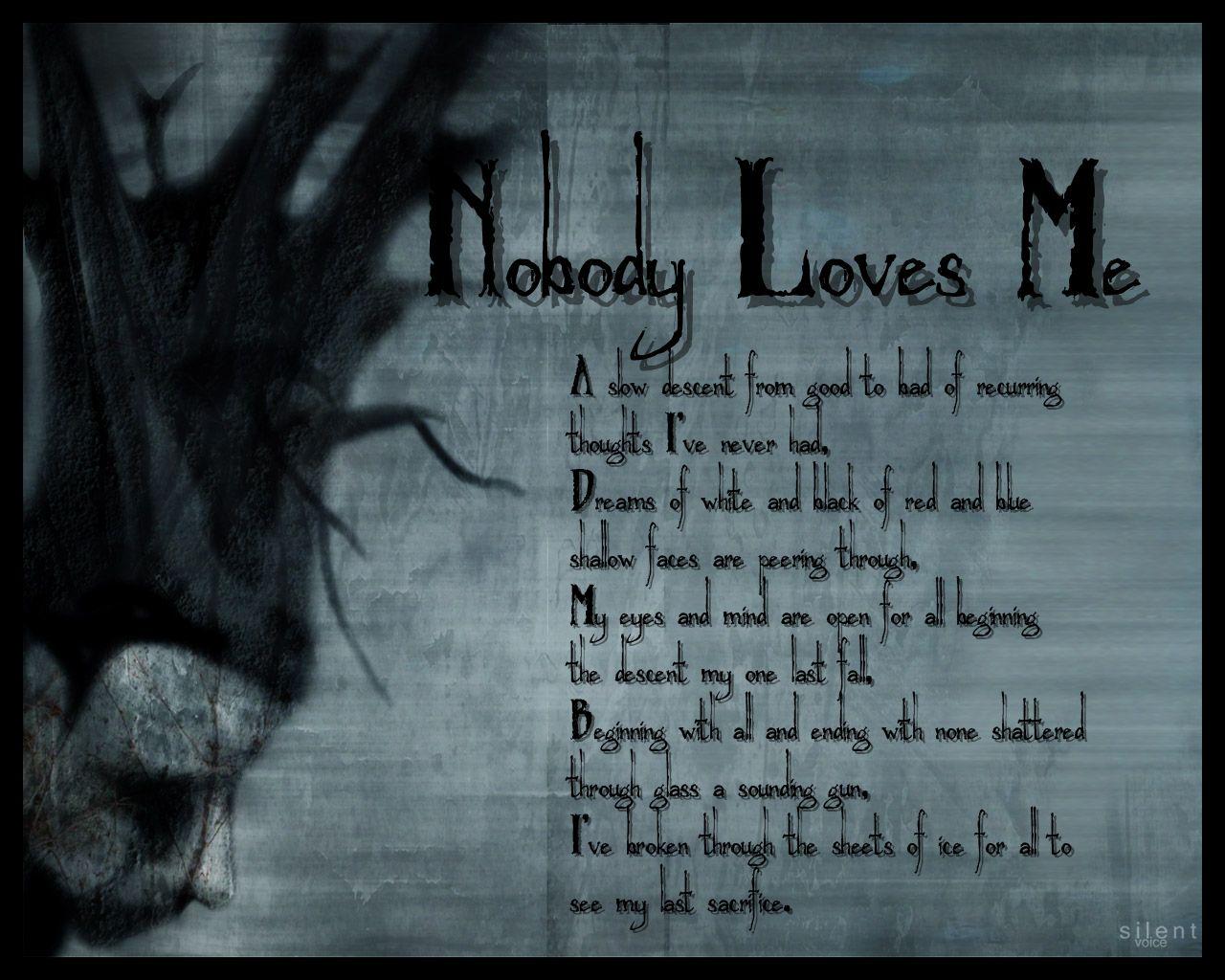 1280x1024 nobody loves me image. Nobody Loves Me