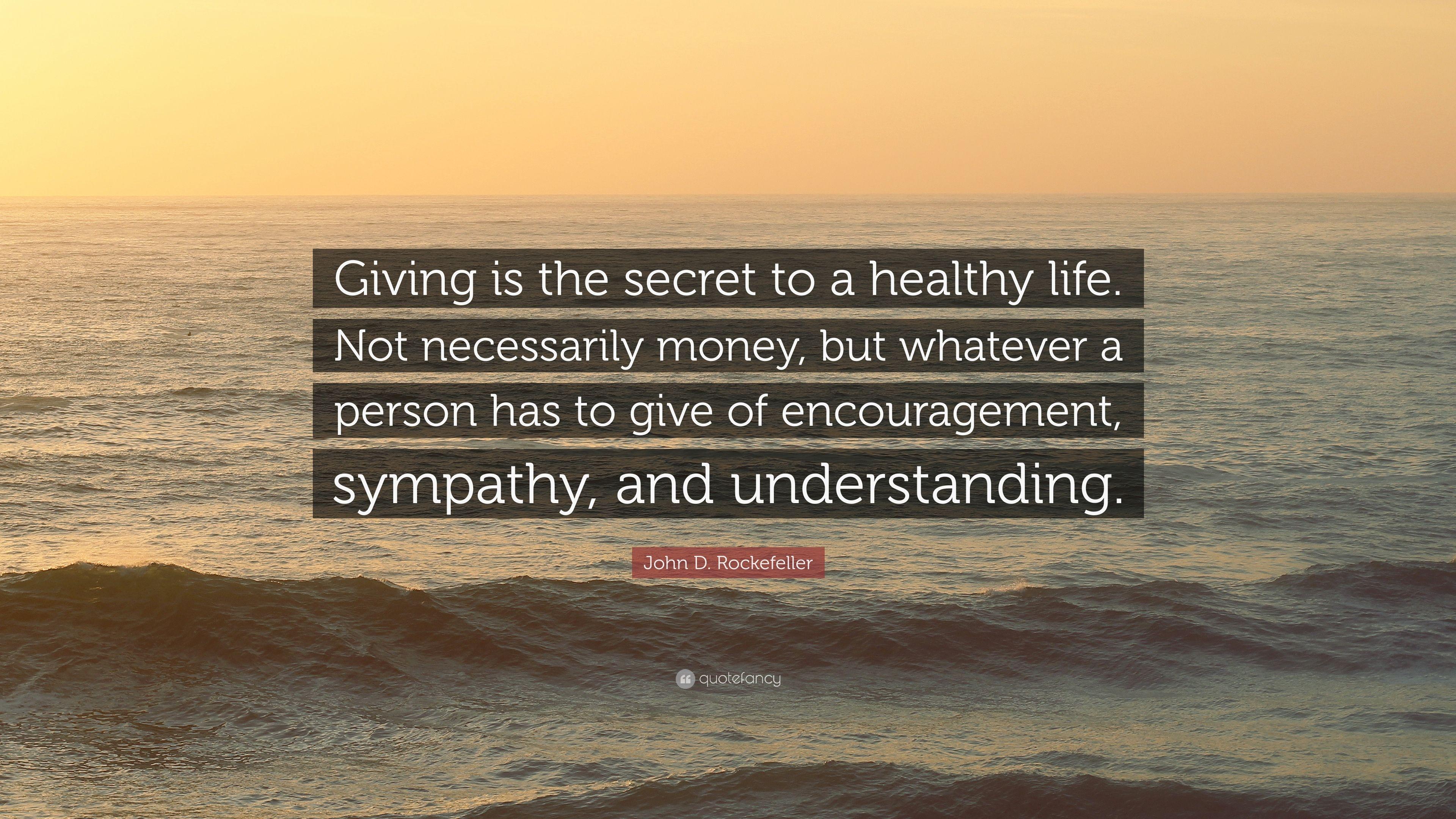3840x2160 John D. Rockefeller Quote: “Giving is the secret to a healthy life