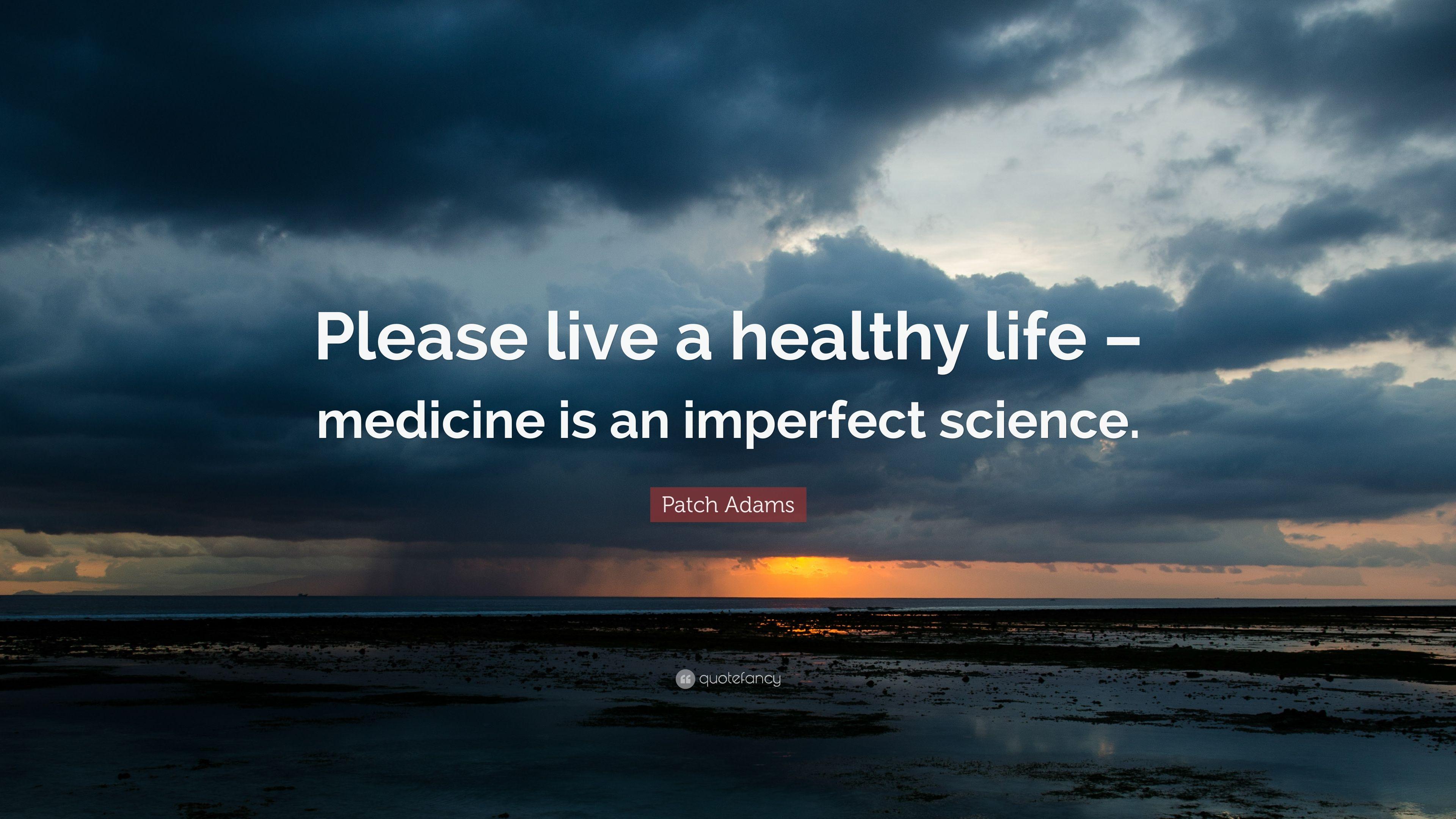 3840x2160 Patch Adams Quote: “Please live a healthy life