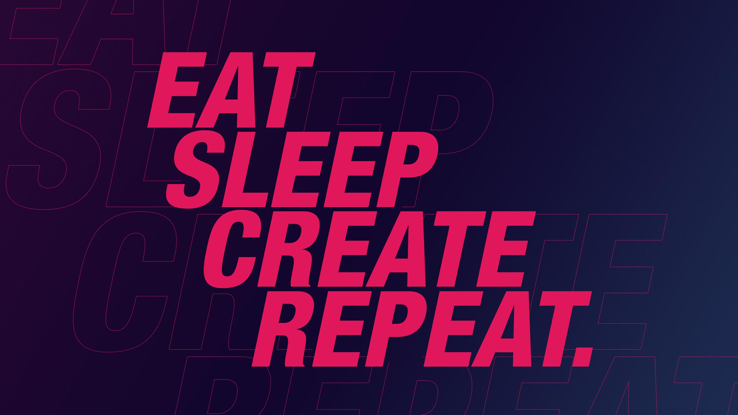 2560x1440 Eat SleepHD Wallpaper