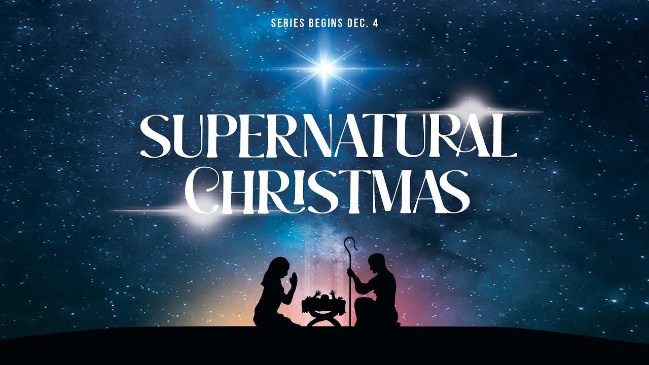 1280x720 Mary and the Supernatural: Supernatural Christmas. Pastor Rhys Stenner