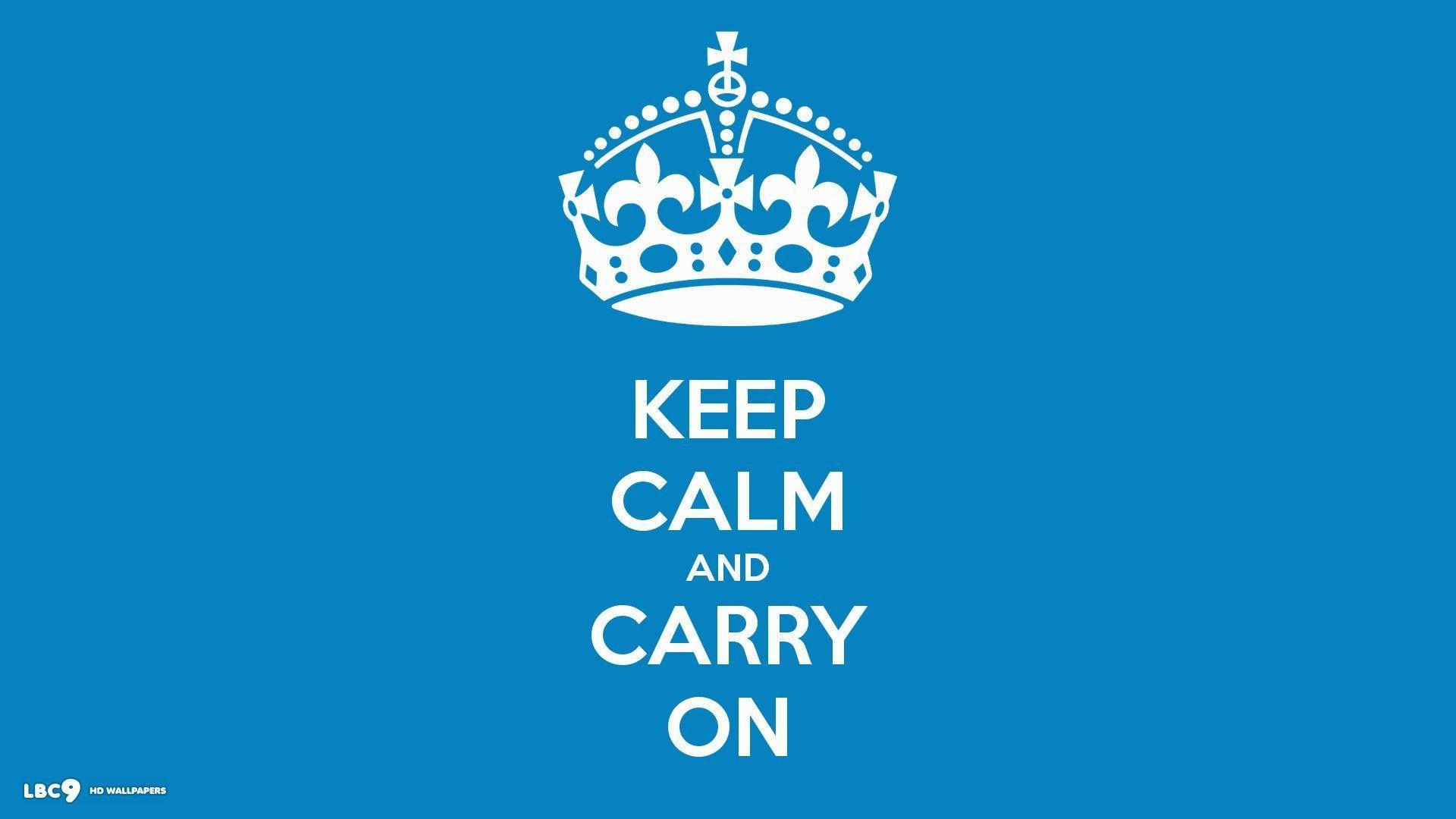 1920x1080 Keep Calm Wallpaper for Girls