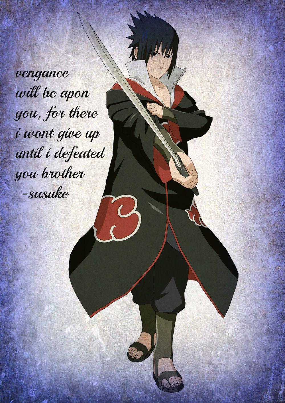 Sasuke Quotes Wallpapers Top Free Sasuke Quotes Backgrounds