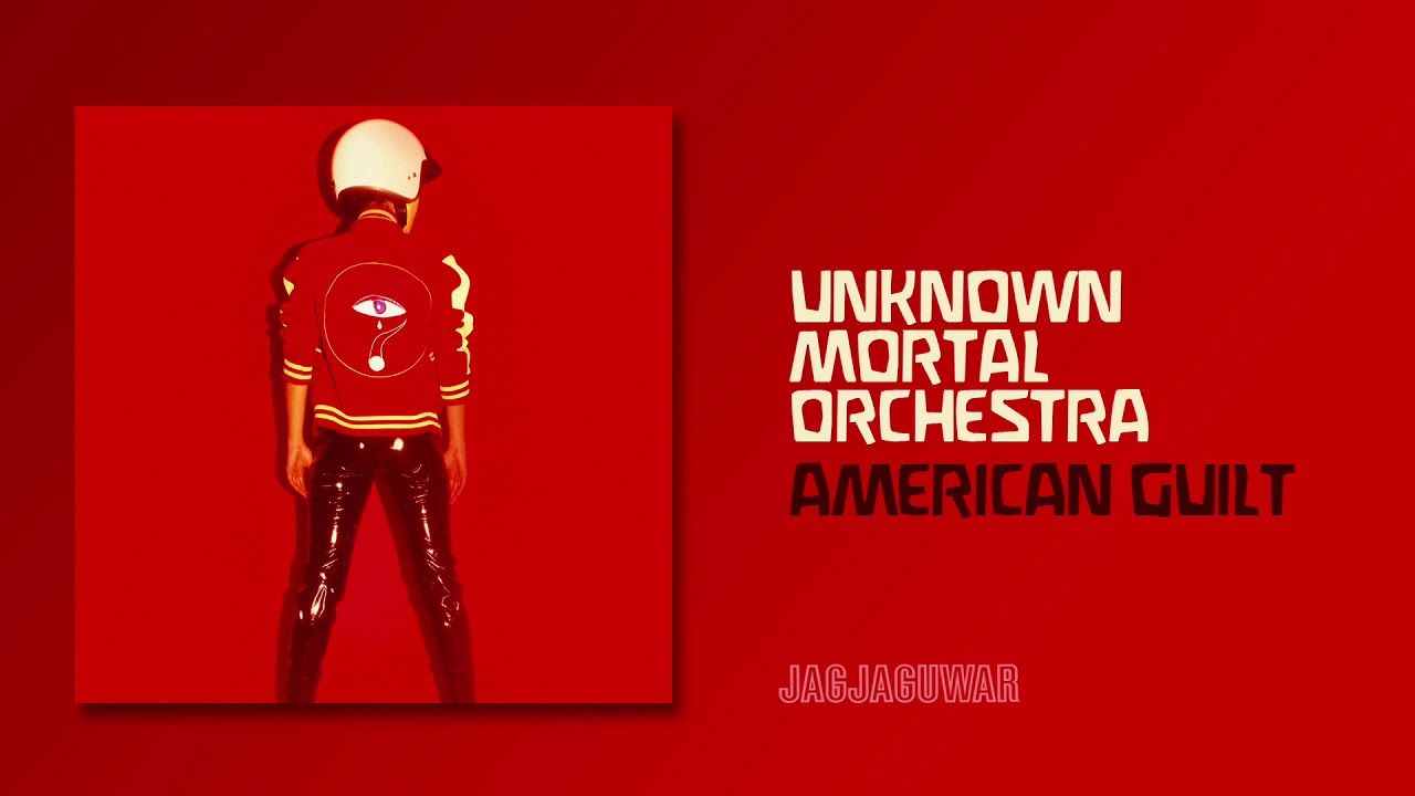 1280x720 Unknown Mortal Orchestra Guilt (Official Audio)