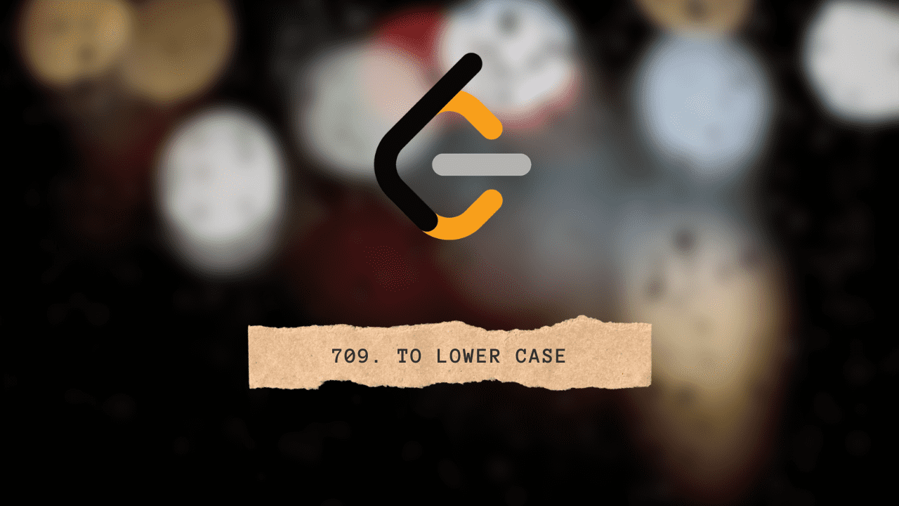 1280x720 Leetcode. Solution of To Lower Case in JavaScript